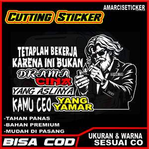 Sticker Kata-Kata Keren Tetaplah Bekerja untuk Kaca Pintu Truk Pickup Mobil Bahan Premium Tahan Panas Mudah [Bisa COD] Dipasang BISA COD - Car Car