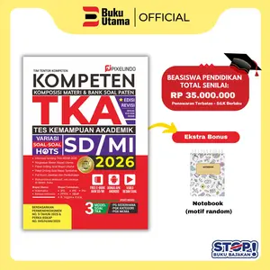 BUKU KOMPETEN TKA TES KEMAMPUAN AKADEMIK SD/MI TAHUN 2026 TERUPDATE (Dilengkapi Soal HOTS, Materi dan Kunci Jawaban Lengkap) Soft Cover