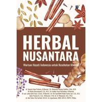 Gambar HERBAL NUSANTARA: Warisan Hayati Indonesia untuk Kesehatan Modern Penulis: dr. Yanasta Yudo Pratama, M.Biomed., dkk. dari tokowawasanilmubms Kota Yogyakarta 1 Tokopedia