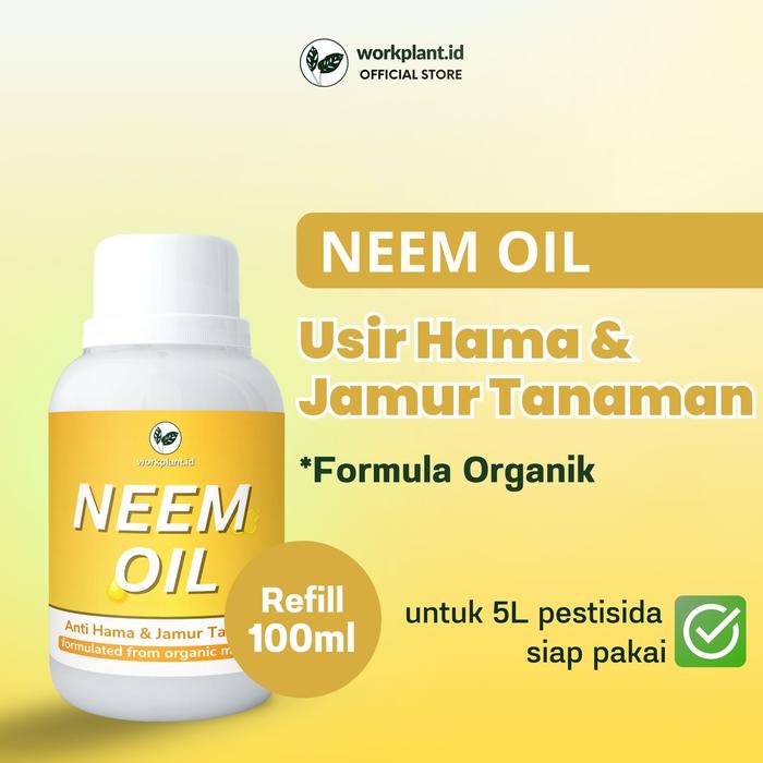 Gambar Workplant - Neem Oil Refill Pestisida Nabati Pembasmi Hama Dan Jamur Semua Jenis Tanaman Hias dari workplant official Kota Surabaya Tokopedia