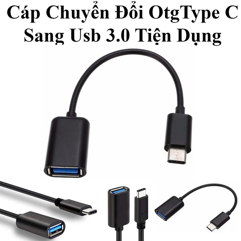 Cáp Chuyển Đổi Otg Usb Ra Type-C 3.0 Dây Dài 18Cm Tiện Dụng