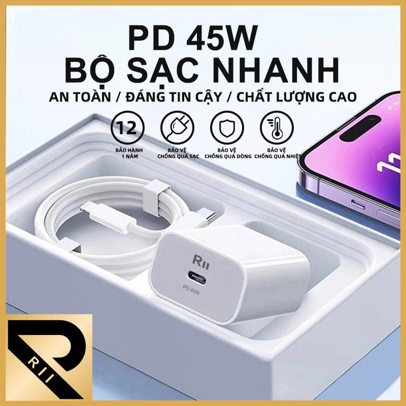  RII PD 45W Bộ Sạc Nhanh Củ và Cáp Tương Thích iP 17 16 15 14 13 12 11 Pro Max XS XR X 8 Plus 7 6 Điện Thoại & Phụ Kiện iPad iPod Sạc Ổn Định An Toàn Bảo Hành 12 Tháng 