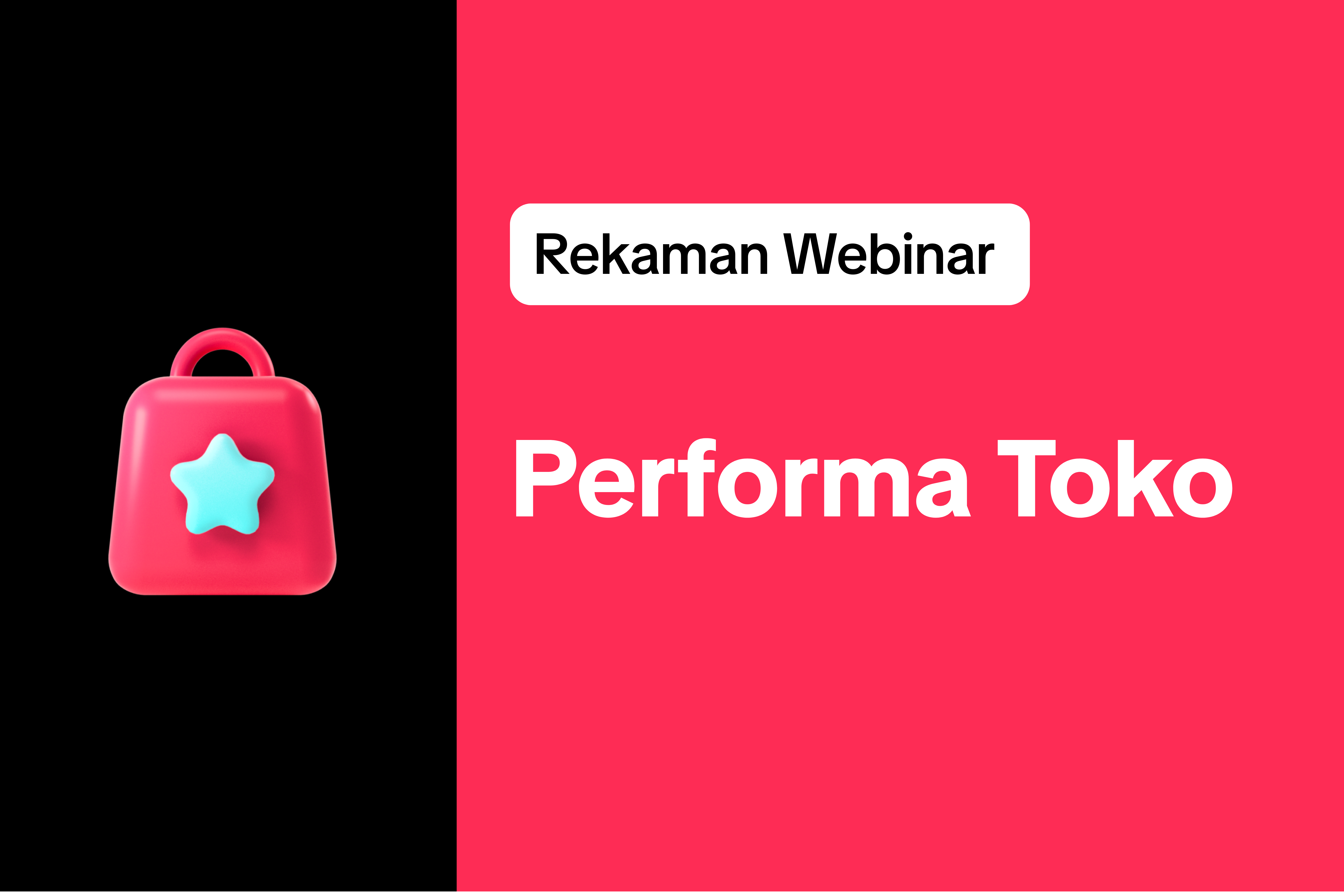 Rekaman Webinar: Performa Toko