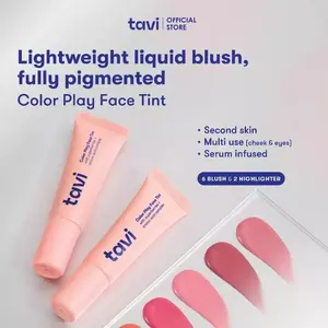 TAVI Color Play Face Tint 9 g - Blush On Liquid Blush Pigmented Ringan Tahan Lama untuk Kulit Sawo Matang Kuning Langsat