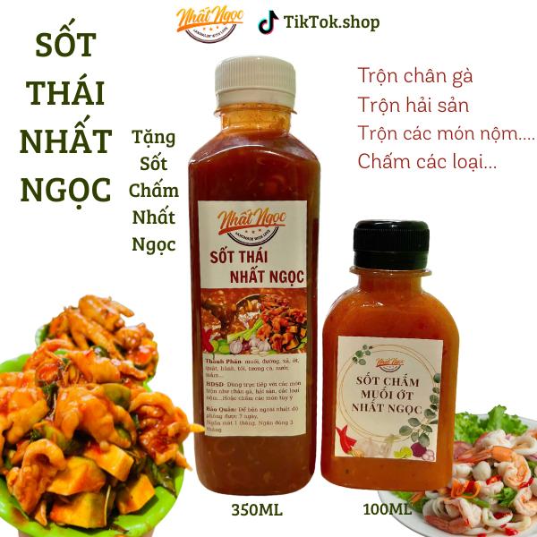 Combo Nước Sốt Thái Nhất Ngọc 350ml + Nước Chấm Nhất Ngọc 100ml, Thơm Ngon Đâm Vị, Nhất Ngọc Food