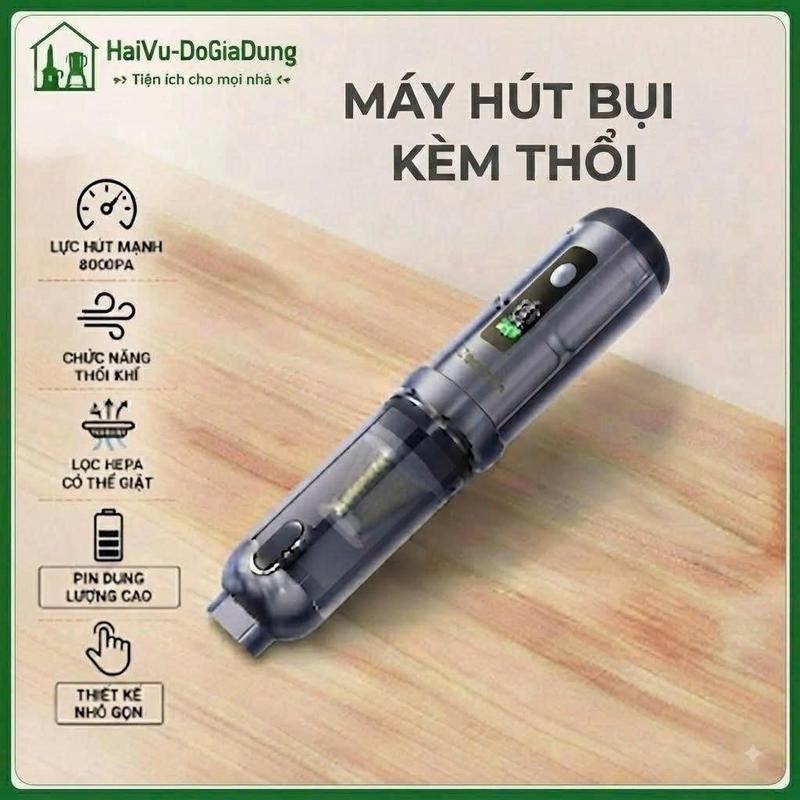 Máy hút bụi kèm thổi , lực hút mạnh, pin dung lượng cao, chức năng thổi khỏe ,…