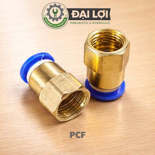 Nối Khí Nén 1 Đầu Ống 1 Đầu Ren Trong PCF - Phụ Kiện Khí Nén Chắc Chắn, Dễ Lắp…