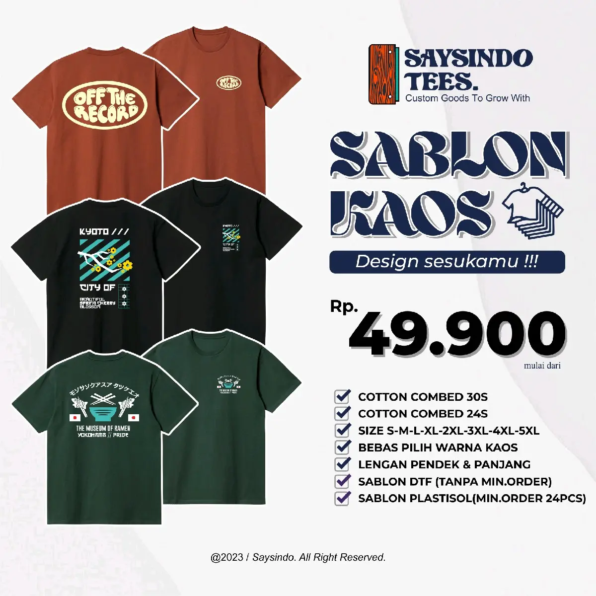 Custom Kaos Satuan Lusinan Tanpa Minimal Order Desain Suka Suka Bahan 100% Cotton Premium Sablon DTF Sablon Plastisol