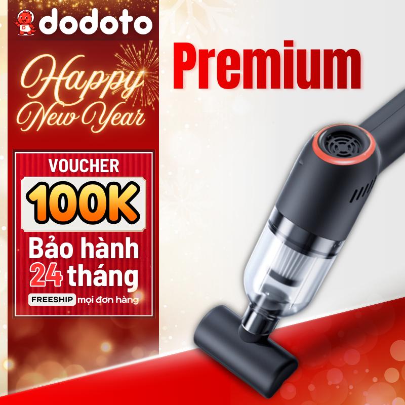  Máy hút bụi cầm tay mini không dây dodoto  Premium  - đa năng gọn nhẹ 3 lớp lọc bụi dùng cho ô tô gia đình sofa giường nệm bảo hành 24 tháng 