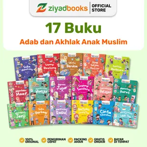 Ziyadbooks - (ISI 17 Buku) Seri Cerita Sebelum Tidur Adab dan Akhlak Anak Muslim - Buku Cerita Islami Adab Anak Membentuk Karakter Pengantar Tidur 1 2 3 tahun TK SD dilengkapi Ayat dan Hadist Pilihan Disertai Read Aloud Story Softcover