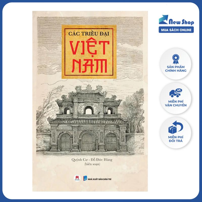  Sách Lịch Sử Việt Nam - Các Triều Đại Việt Nam  Huy Hoàng  - HH - Newshop 