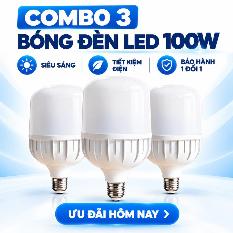 (NEW 2026) Combo 3 Bóng Đèn LED 100W LUMI Đui E27 Điện 220V Ánh Sáng Trắng, Siêu Sáng Tiết Kiệm Điện
