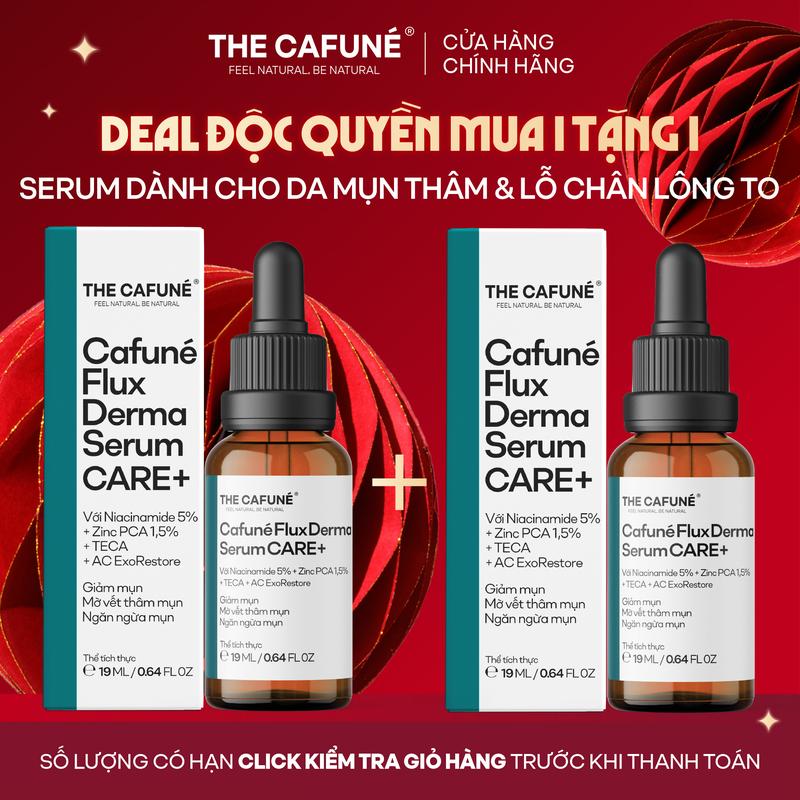 DEAL ĐỘC QUYỀN: MUA 1 TẶNG 1 Tinh Chất Serum 19ml Cho Da Dầu Mụn Thâm Mụn Lỗ Chân Lông To Cafuné Flux Derma Serum Giảm Mụn Mờ Thâm Dưỡng Ẩm