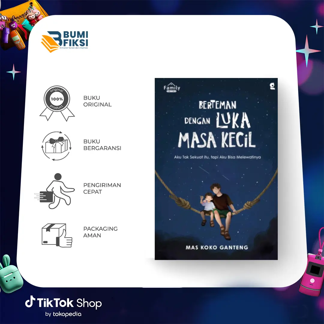 [Ready] Buku Berteman Dengan Luka Masa Kecil - Bumi Fiksi