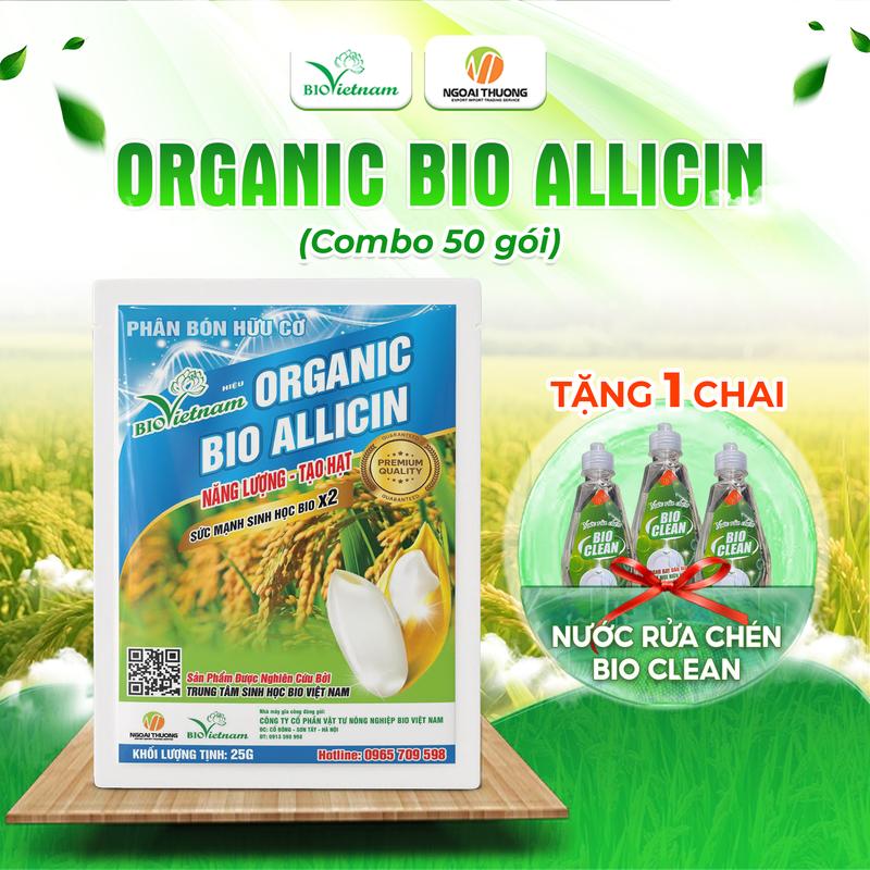 Combo mua 50 gói tặng 1 Chai Nước rửa chén Bio Clean Phân bón hữu cơ Organic BIO ALLICIN BAO BÌ MỚI 2025 - BIO SIÊU VÀO GẠO Vô gạo liên tục chắc hạt nặng ký tăng năng suất gạo - Gói 25g bio siêu