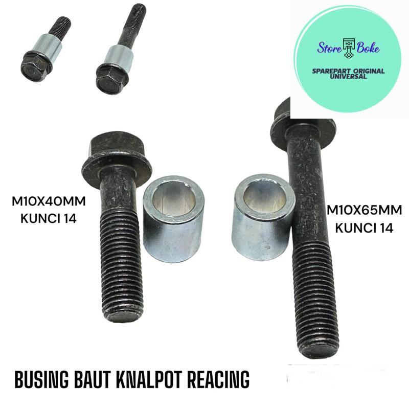 1 SET BOSH BAUT 14 M10x65 m10x40 BOS BUSING BAUD DUDUKAN KNALPOT REACING ORIGINAL 0