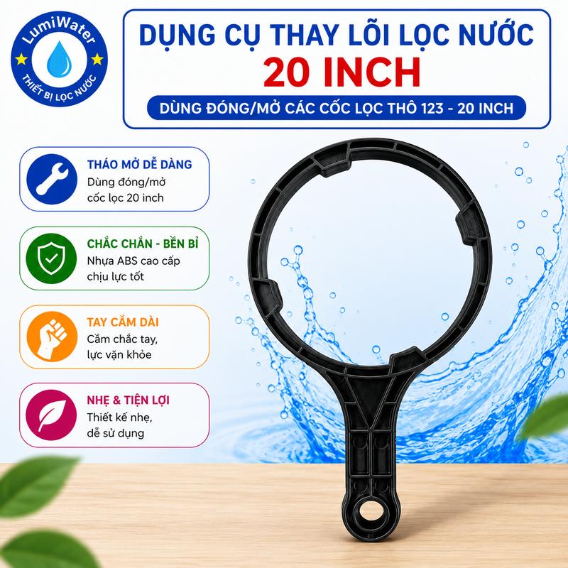 Dụng Cụ Thay Lõi Lọc Nước 20 Inch - (Dùng Đóng/Mở Các Cốc Lọc Thô 123 - 20 Inch)