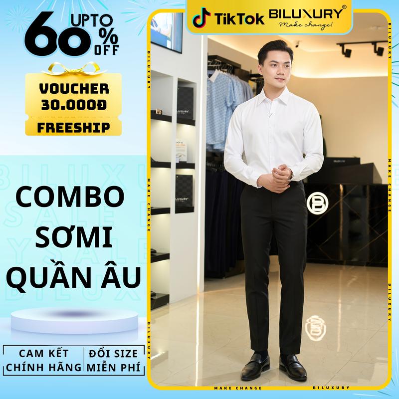 [ĐỘC QUYỀN ONLINE] COMBO Sơ Mi 547/548 Quần Âu 536 Full Màu Nam Biluxury Cao Cấp Phong Cách Sang Trọng Thanh Lịch Nam Bi Luxury - Bộ Đồ Thời Trang Nam