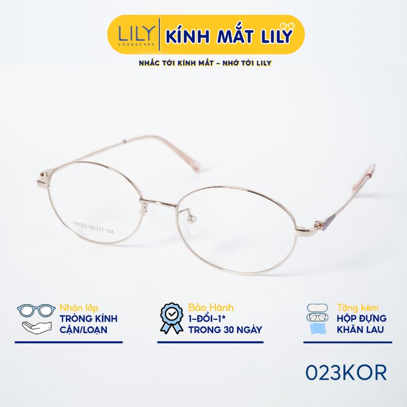 023KOR - Gọng kính mắt Oval nam nữ LILYEYEWEAR chất liệu kim loại cao cấp chắc chắn kiểu dáng và màu sắc thời trang hiện đại