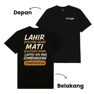 [Pare Custom] Kaos Kata-Kata LAHIR DI TOLONG ORANG | Kaos Oblong Harian Untuk Santai Bahan Katun Combed 24s - Sablon DTF Baju Tshirt Pria Pendek Polos Hitam