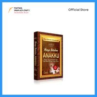 Gambar Buku Hanya Untukmu Anakku - Pustaka Imam Syafii dari pustakaimamsyafii Kota Administrasi Jakarta Timur 2 Tokopedia