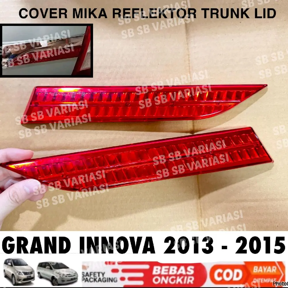 Cover Mika Reflektor Trunk Lid Grand Innova 2013 2014 2015 Merah Model Tempel