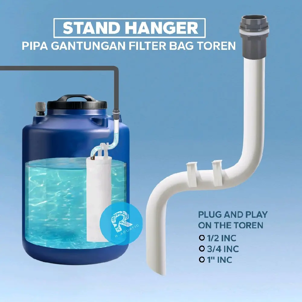STAND HANGER pipa gantungan filter bag penjernih air toren