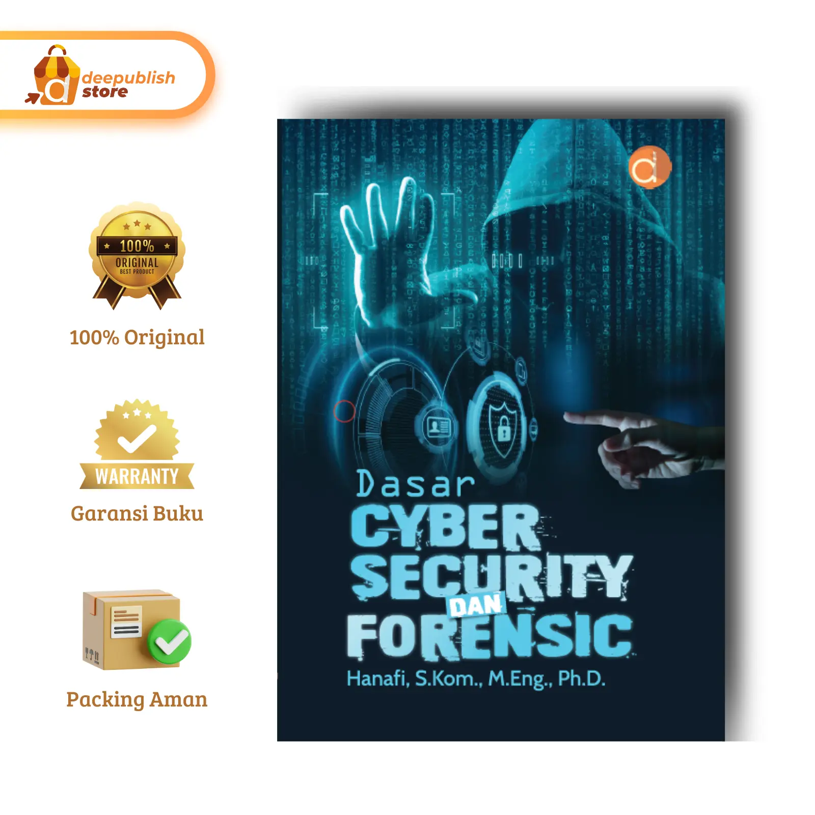 Deepublish - Buku Dasar Cyber Security dan Forensic - Hanafi - Buku Teknik - Original