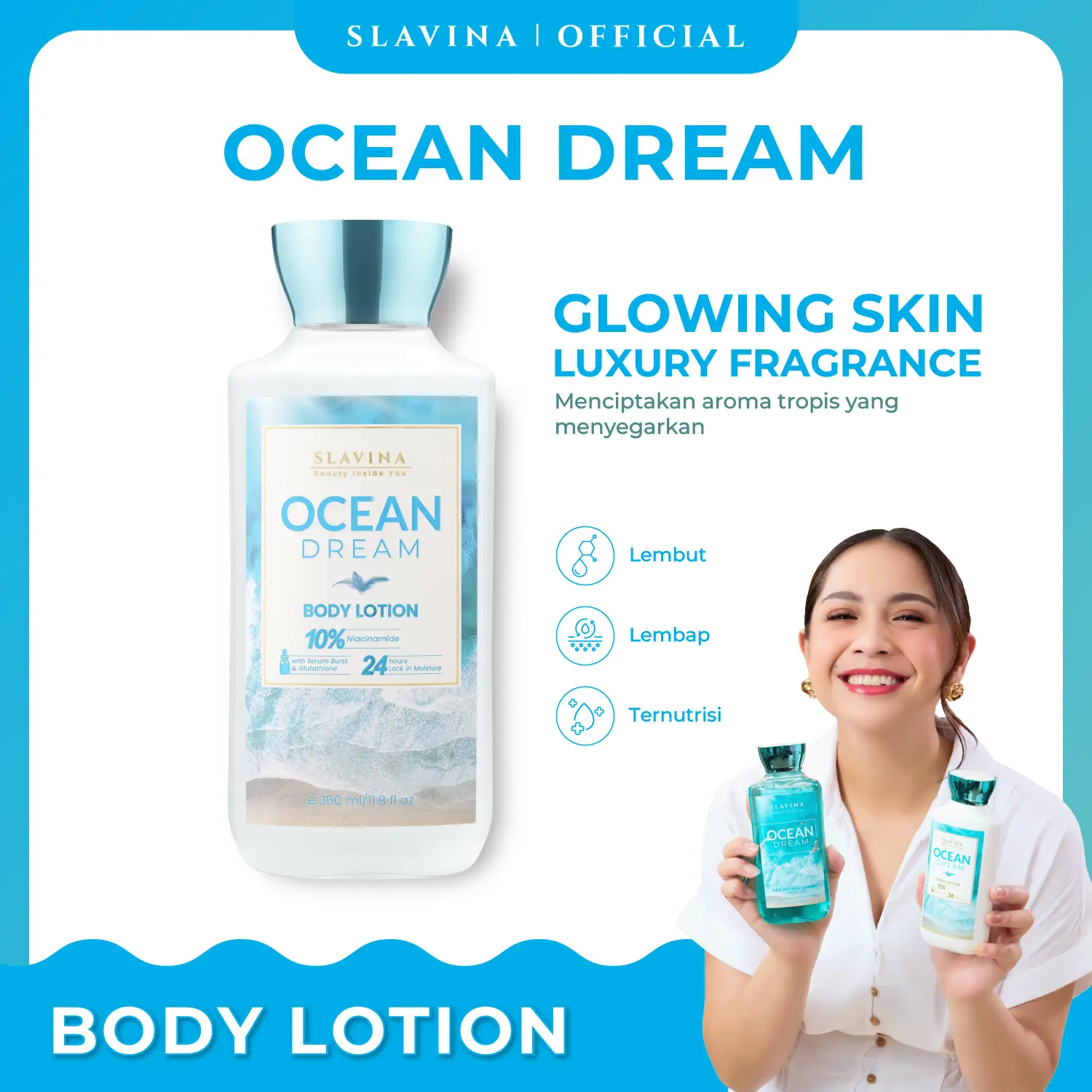 SLAVINA Ocean Dream Moisturize Hand Body Lotion Pemutih Kulit 350ml Glutathione Niacinamide Serum Burst Wangi Hyaluronic Pemutihan