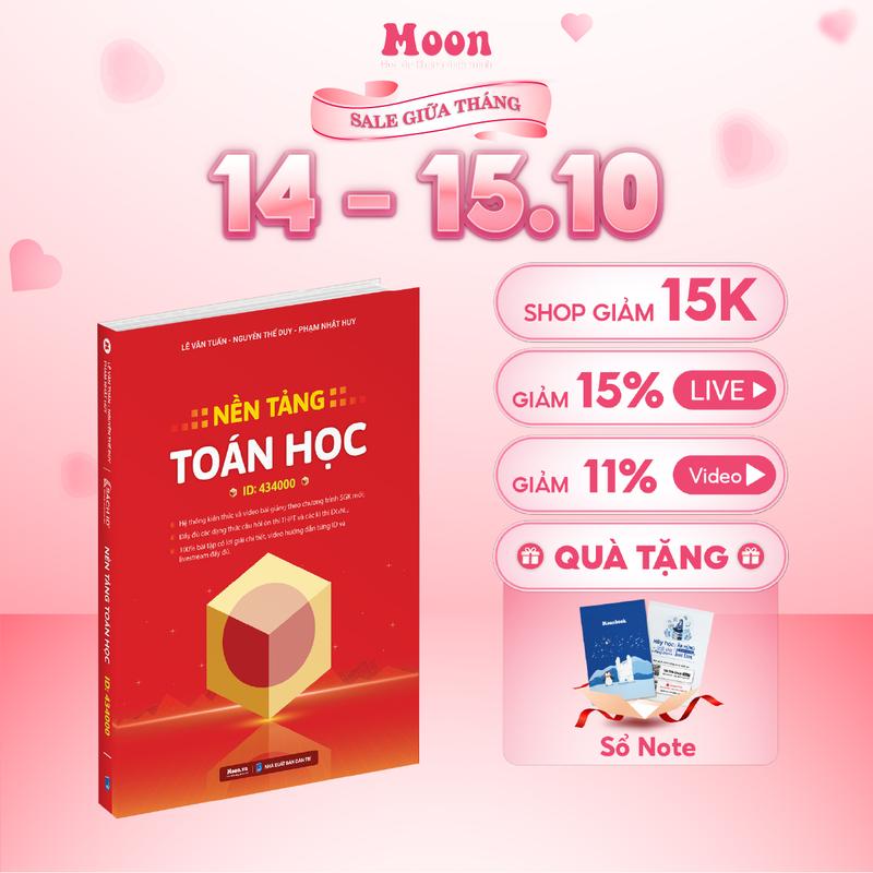 Sách nền tảng toán học cho học sinh mất gốc toán 12 ôn thi THPT 2026 Moonbook