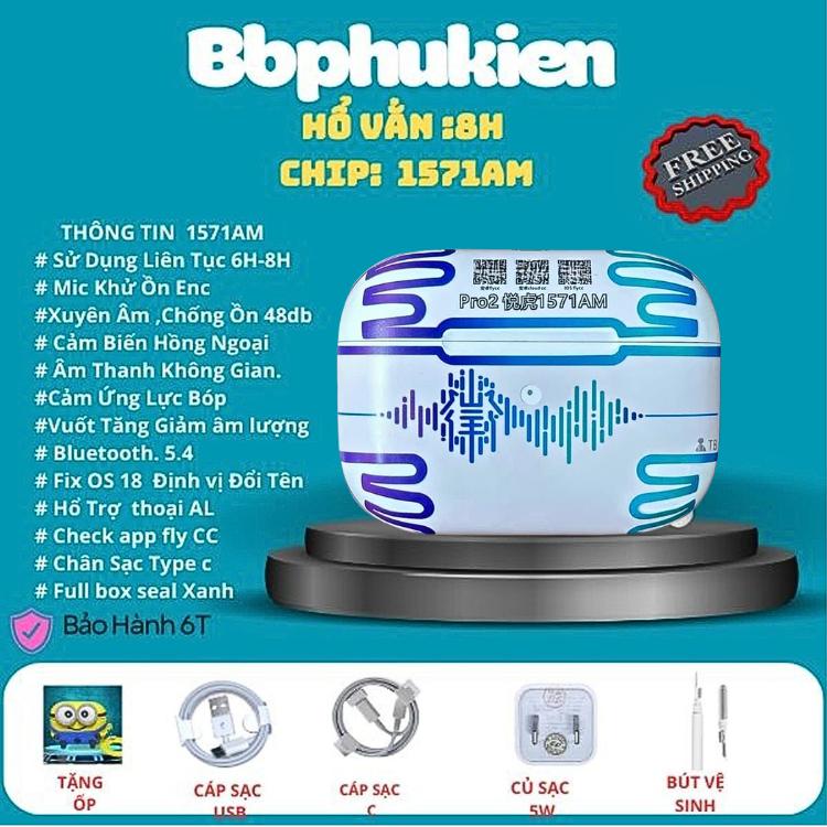 Tai Nghe Hổ Vằn 1571AM Bluetooth 5.4 Mic khử ồn ENC Xuyên âm ,Chống ồn chủ động 48 Db Cảm Biến Hồng Ngoại,Âm Thanh không gian vòm ,Cảm ứng lực. Tặng kèm ốp+ Bộ Sạc 5W. Cây+chọc sim Earphone Lỗi 1 Đổi 1