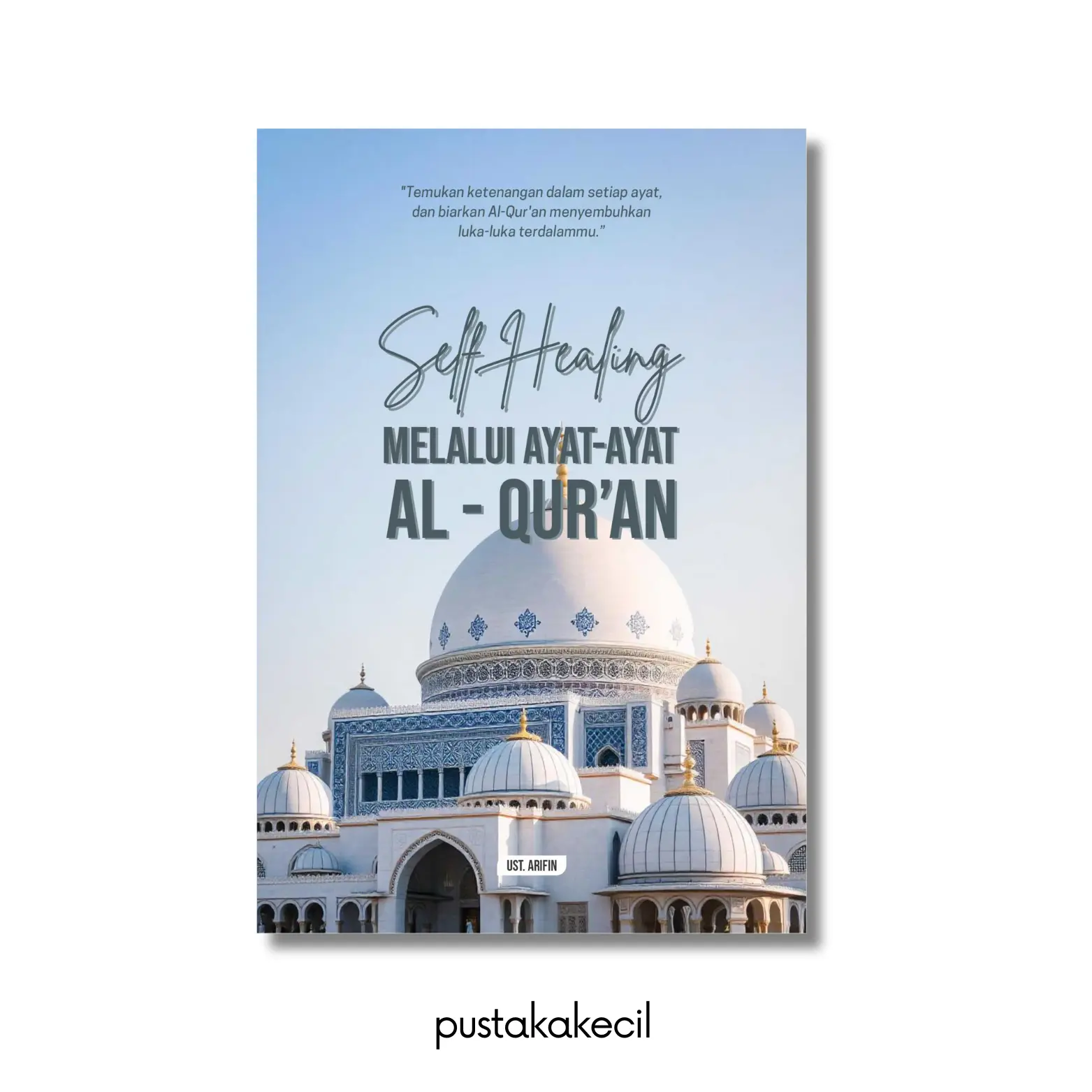 Buku Self Healing Melalui Ayat-Ayat Al-Quran - Yash Media