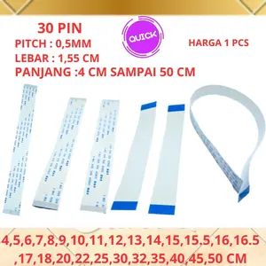 Kabel Flexibel LCD 30pin Halus 0,5mm Lebar 1,55cm Panjang 4cm sampai 50cm Satu Arah dan Dua Arah Komputer Sinyal