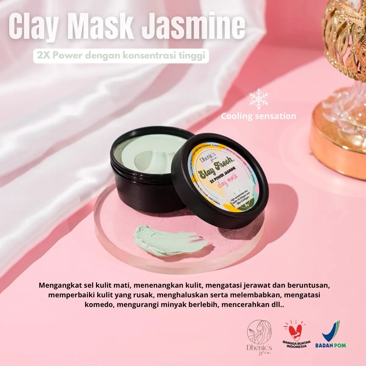 Dhenic's Skin CLAY MASK 2X Power Jasmine [BPOM] Semua Jenis Kulit Kontrol Minyak Kulit sensitif