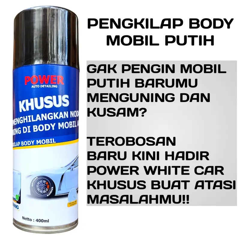 Power Pemutih Body Mobil Menguning Pembersih & Pengkilap Mobil Putih Car Kendaraan 2