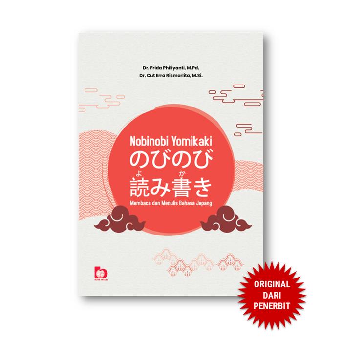 Gambar Bumi Aksara - Nobinobi Yomikaki - Membaca Dan Menulis Bahasa Jepang - Frida Philiyanti dari Penerbit Bumi Aksara Kab. Bekasi Tokopedia
