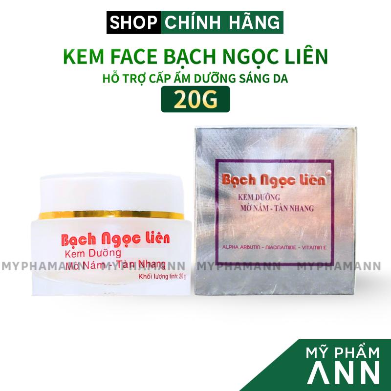 Kem Face Bạch Ngọc Liên 20g Dưỡng Trắng Da Mờ Nám Phiên Bản Mới