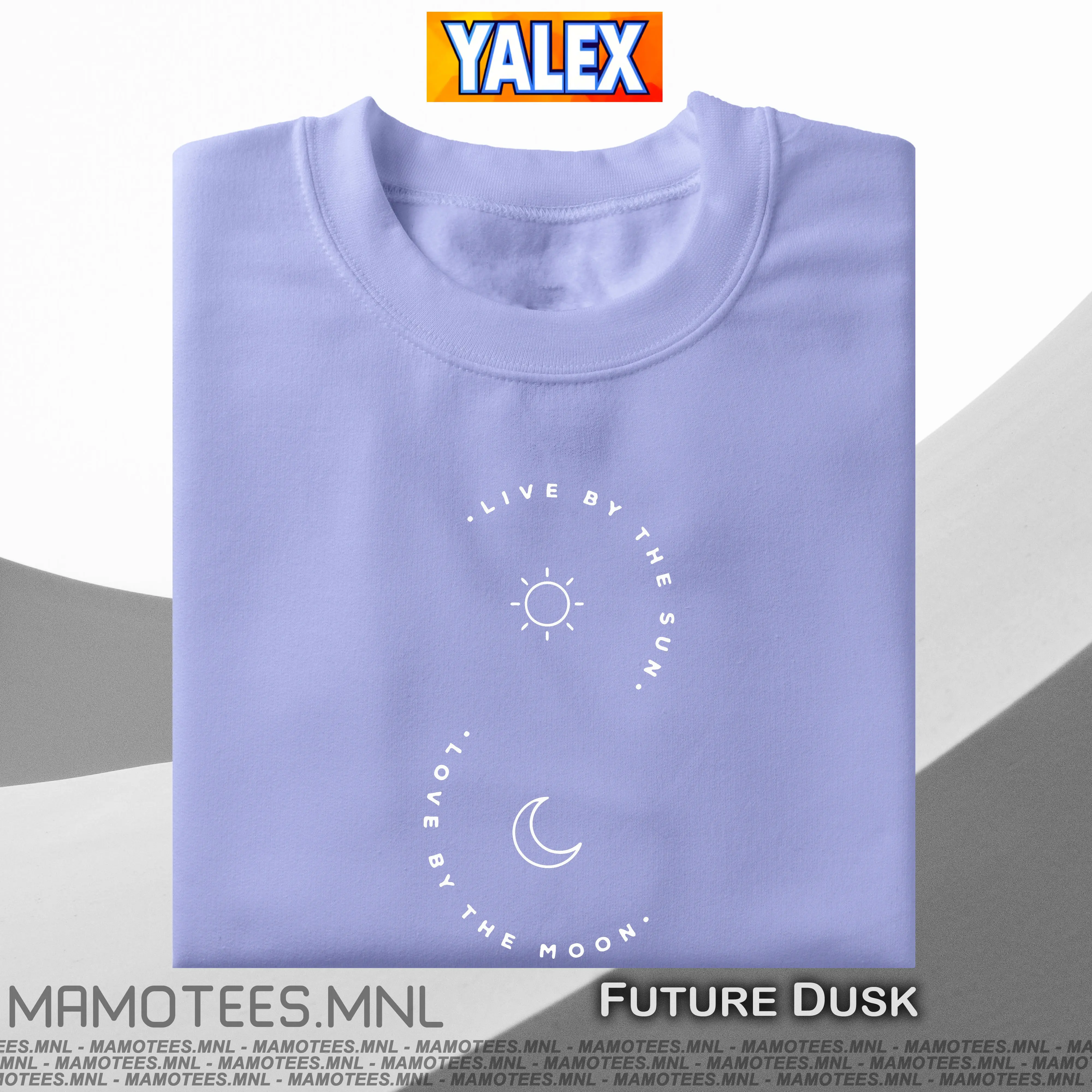 Mamotees LIVE BY THE SUN LIVE BY THE MOON Minimalist Aesthetic Statement Shirt/Tshirts/Tees Unisex COD Cotton