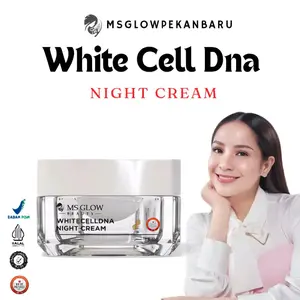 MS GLOW - WHITE CELL DNA NIGHT CREAM / NIGHT WCD Mencerahkan Melembabkan Memudarkan noda bekas jerawat/flek ringan