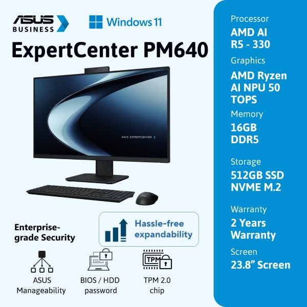 ASUS ExpertCenter PM640 [PM640KAK-B5150WS] 23.8"/AMD AI R5-330/DDR5 16G/512G PCIe SSD G4/Win 11 Home + OHS'24 (1Y M365)/2YOSS (1Y ADP)/Black (5MP IR/TPM/WiFi 7/1Y Mcafee/Wireless KB&MS/HDMI-in)