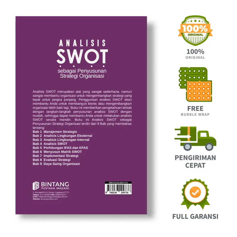 Analisis SWOT sebagai Penyusunan Strategi Organisasi - Slamet Riyanto, S.T., M.M. ; Muh Nur Luthfi Azis, S.Kom., M.Kom. ; Andi Rahman Putera, S.Kom., M.M.S.I.