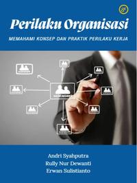 Gambar Perilaku Organisasi : Memahami Konsep dan Praktik Perilaku Kerja dari Penerbit Dewangga Kota Bekasi 1 Tokopedia