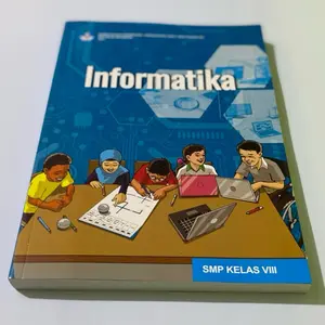￼Buku Siswa - Informatika SMP Kelas 8