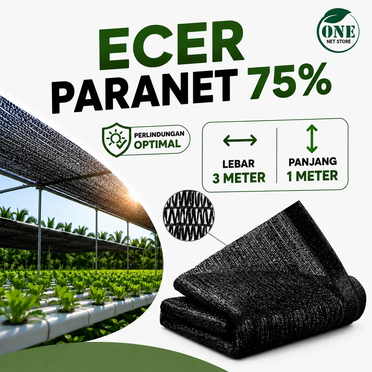 JARING PARANET 75 % / SHADING NET | ANTI UV | BAHAN HDPE | ( 1M X 3M )