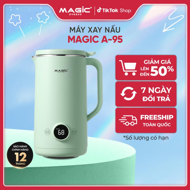  Máy Làm Sữa Hạt Magic A-95 Công Suất 800W Có Chế Độ Hẹn Giờ Thông Minh Bảo Hành 12 Tháng 