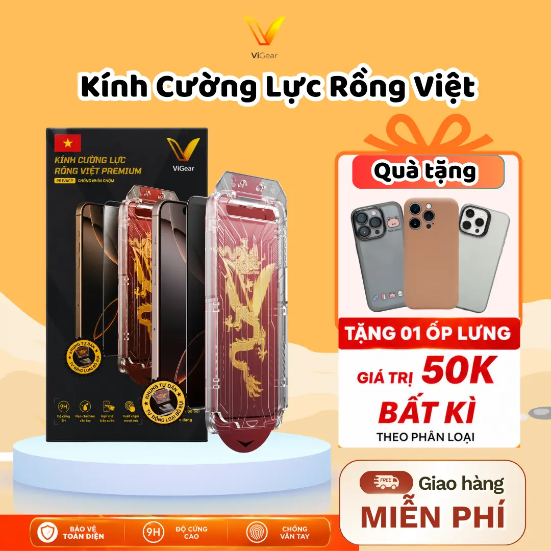 Kính Cường Lực Rồng Việt VIGEAR Dành Cho iPhone - Kính Cường Lực Có Khung tự dán, Loại Bỏ Bụi, Độ Cứng 9H, Hạn Chế Trầy Xước, Hạn Chế Vân Tay