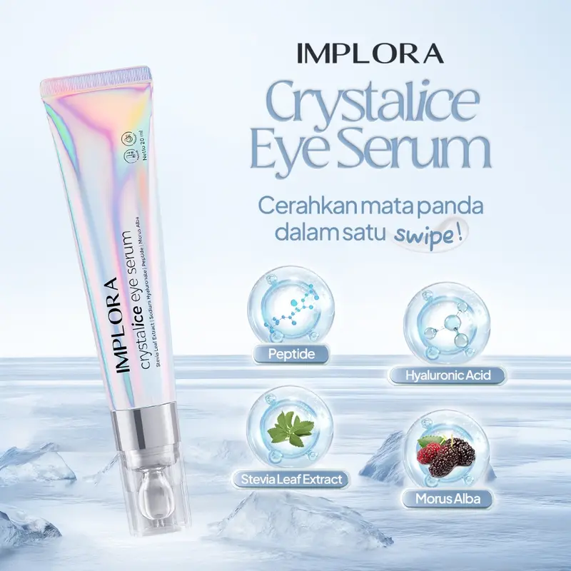 IMPLORA Crystalice Eye Serum 20ml | Cream Mata | Mencerahkan lingkar hitam | Menyamarkan mata panda | FUFUMISE Facial Wajah 4