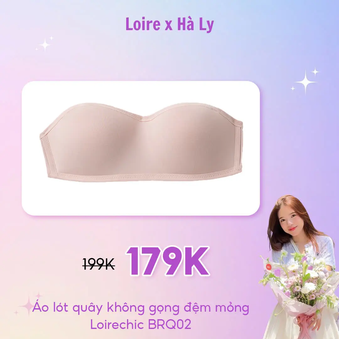 Áo Quây Không Dây Cho Nữ Chống Tụt Loirechic Đệm Mỏng, Không Gọng, Thoải Mái BRQ02
