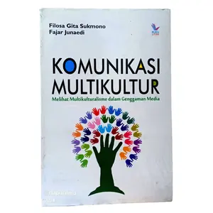 Buku Komunikasi Multikultural Melihat Multikulturalisme dalam Genggaman Me