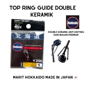 TOP RING GUIDE DOUBLE KERAMIK HOKKAIDO ANTI KERITING MADE IN JAPAN